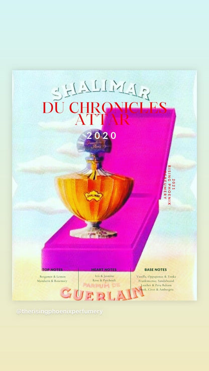 Shalimar du Chronicles Attar 2020 : Collaboration - The Perfume Chronicles and Rising Phoenix - Vintage Guerlain - RisingPhoenixPerfumery.com